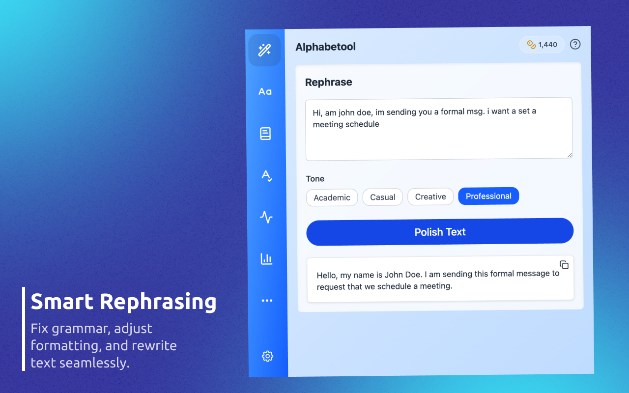 Smart Rephrasing: Transform your text with AI-powered rephrasing and tone adjustments. — preview 1